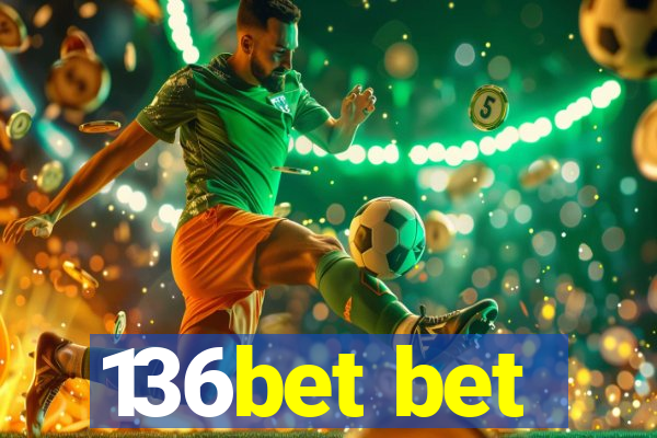 136bet bet